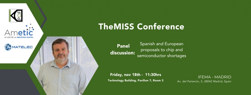 In collaboration with Ametic, Carlos Pardo will participate in TheMISS Conference, which is accompanying MATELEC trade show.